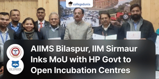AIIMS Bilaspur, IIM Sirmaur Inks MoU with HP Govt to Open Incubation Centres; Check Details Here